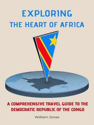 cover image of Exploring the Heart of Africa